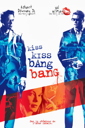Télécharger Kiss Kiss Bang Bang ou regarder en streaming Torrent magnet 