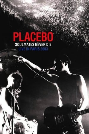 Télécharger Placebo: Soulmates Never Die: Live in Paris ou regarder en streaming Torrent magnet 