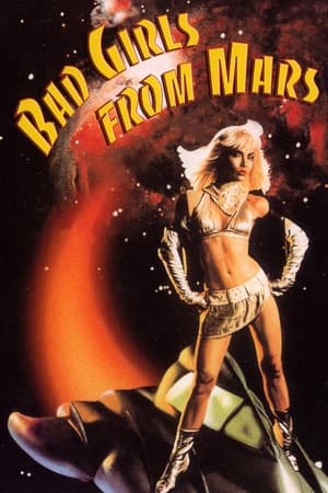 Poster Bad Girls from Mars 1990