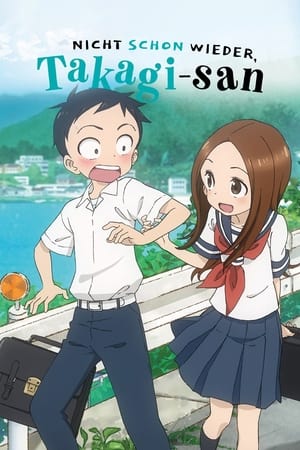 Nicht schon wieder, Takagi-san Staffel 3 Kulturfest 2022