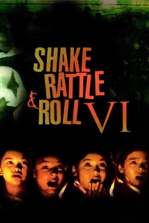 Shake, Rattle & Roll VI 1997