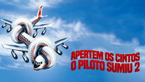 Apertem os Cintos, o Piloto Sumiu 2