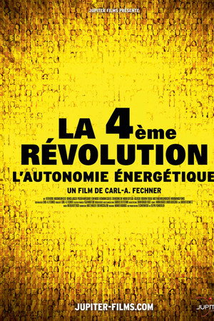 La 4ème Révolution : L'autonomie énergétique