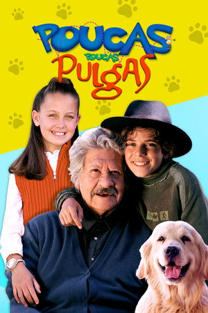 Poucas, Poucas Pulgas