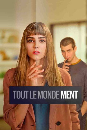 Tout le Monde Ment