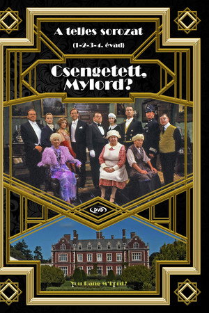 Csengetett, Mylord?