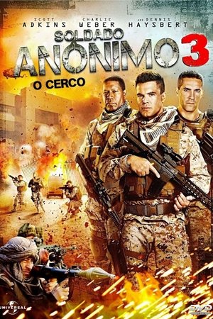 Soldado Anônimo 3: O Cerco