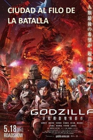 GODZILLA: Ciudad al filo de la batalla