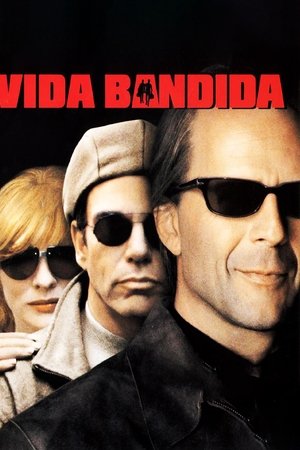 Vida Bandida