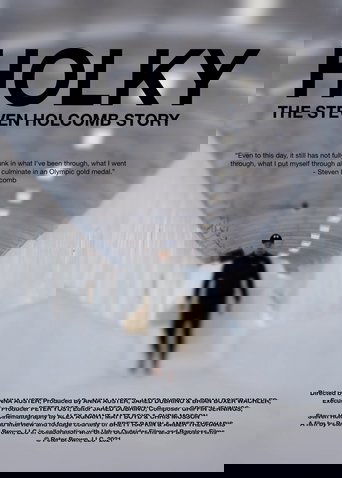Holky: The Steven Holcomb Story