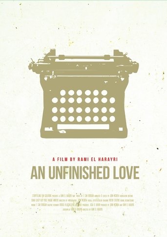 An Unfinished Love