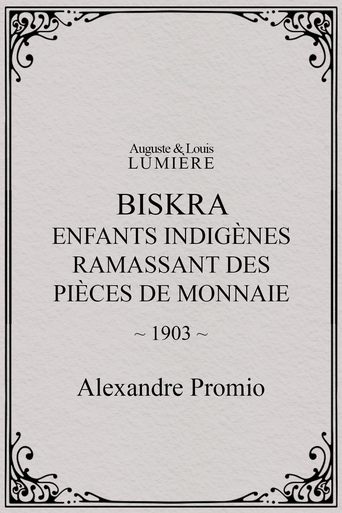 Biskra : enfants indigènes ramassant des pièces de monnaie