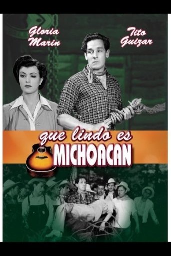 ¡Qué lindo es Michoacán!