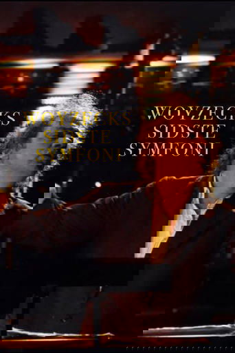 Woyzeck's Last Symphony