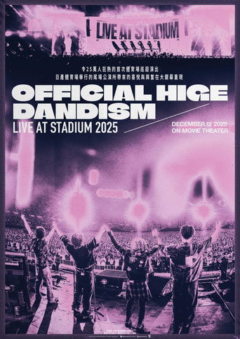 劇場版 OFFICIAL HIGE DANDISM LIVE at STADIUM 2025