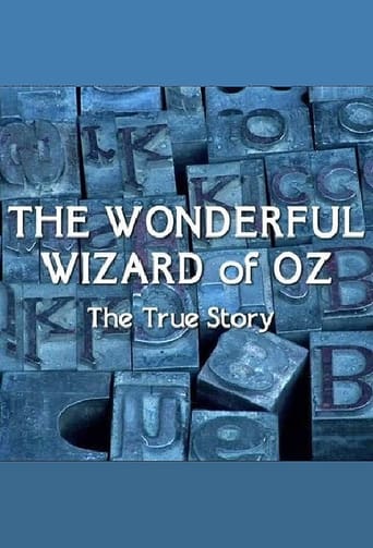 Poster of The Wonderful Wizard of Oz: The True Story