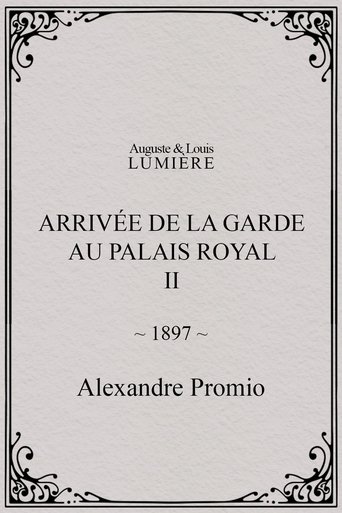 Arrivée de la garde au palais royal, II