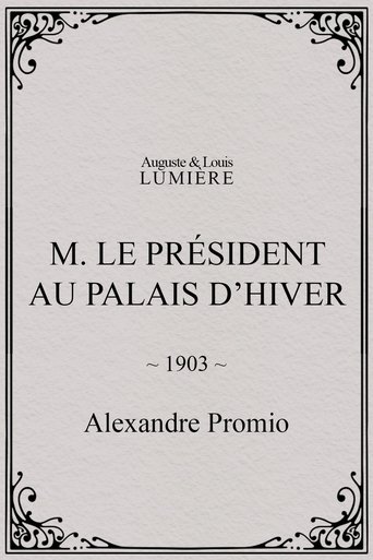 M. le président au palais d’hiver
