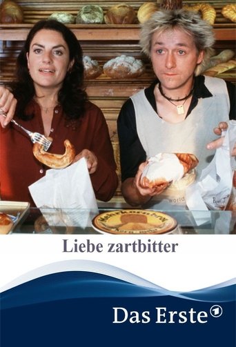 Liebe zartbitter
