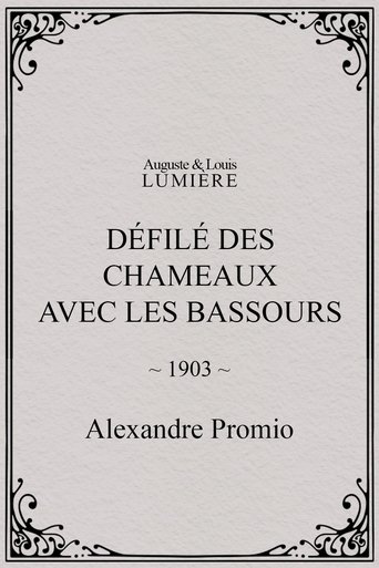 Défilé des chameaux avec les Bassours