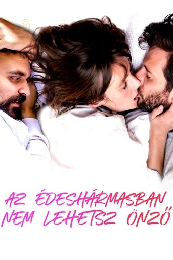 Az édeshármasban nem lehetsz önző