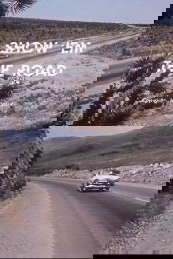 Show 'Em the Road