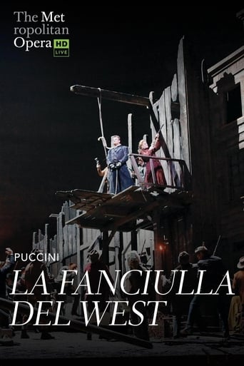 Met Opera Live: Puccini's La Fanciulla del West