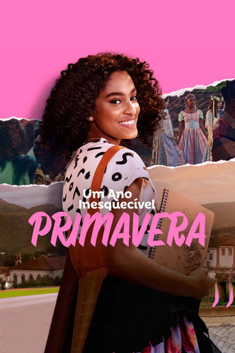 Poster of Um Ano Inesquecível: Primavera