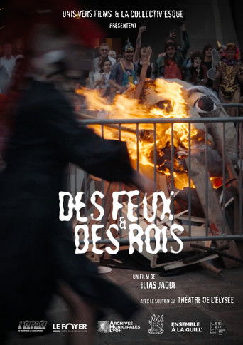 Des feux et des rois