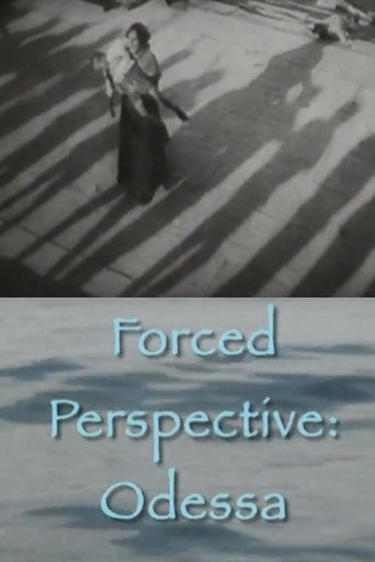 Forced Perspective: Odessa