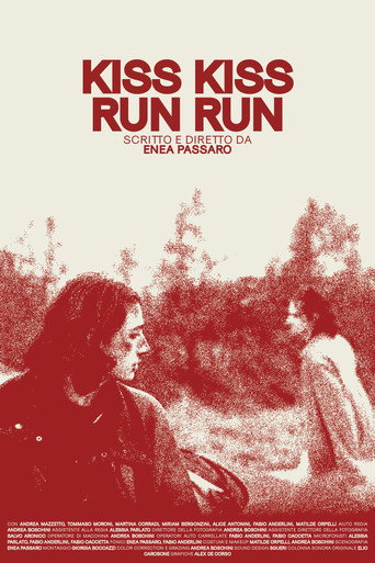 Kiss Kiss Run Run