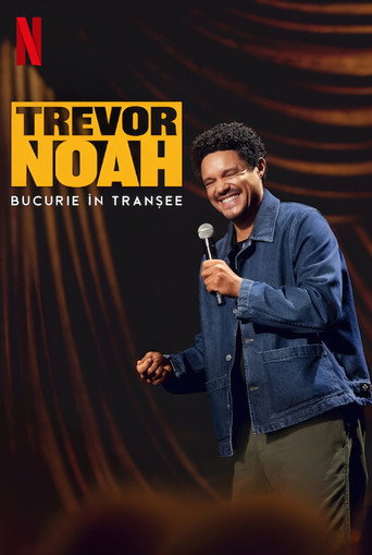 Trevor Noah: Joy in the Trenches