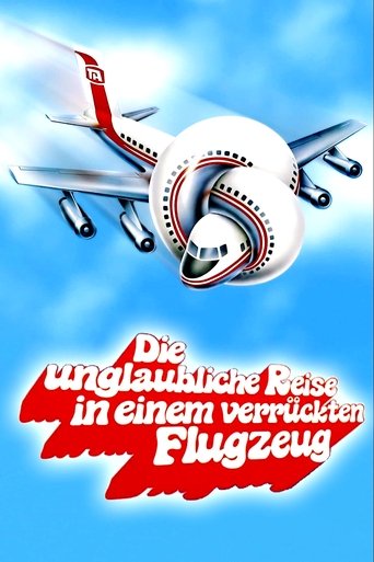 Die unglaubliche Reise in einem verrückten Flugzeug Poster