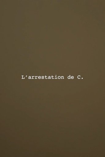 The Arrest of C.