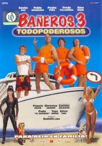 Poster of Bañeros III, todopoderosos