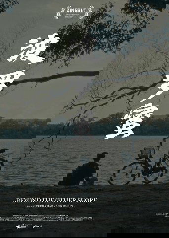 Beyond the Other Shore