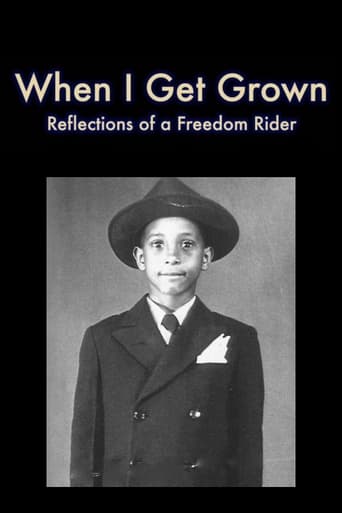 When I Get Grown - Reflections of a Freedom Rider