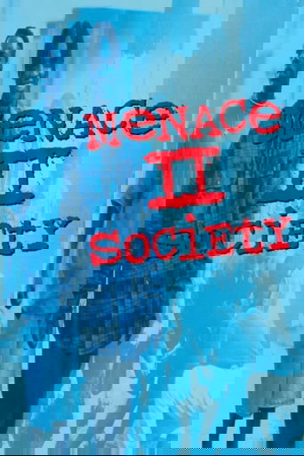 Menace II Society