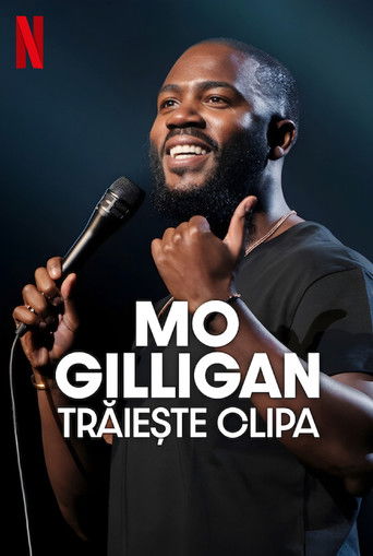 Mo Gilligan: In the Moment