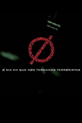 O dia em que nos tornamos terroristas