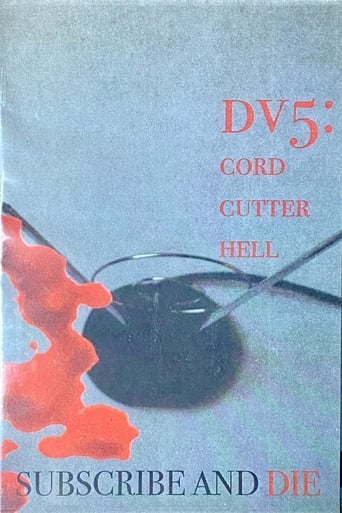 DV5: Cord Cutter Hell