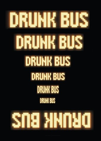 Drunk Bus