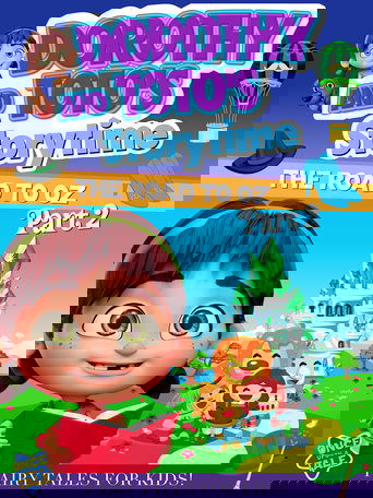Dorothy And Toto's Storytime: The Road To Oz Part 2