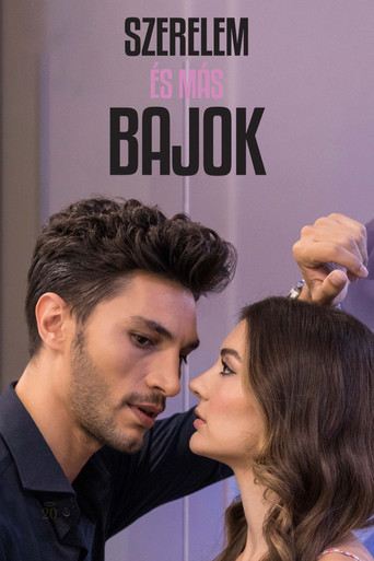 Szerelem és más bajok