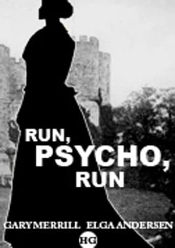 Run, Psycho, Run