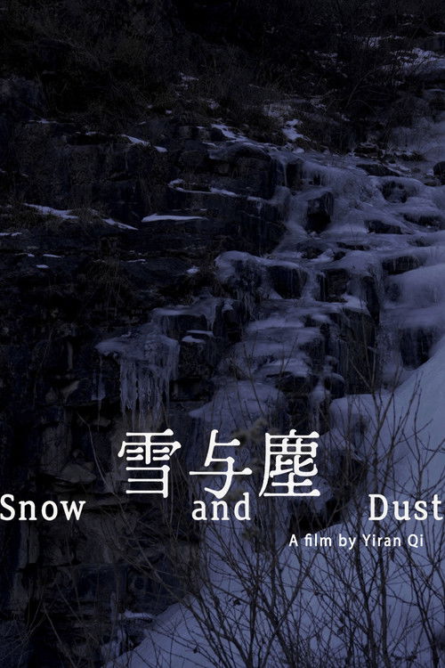 Snow and Dust