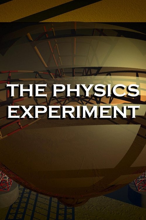 The Physics Experiment movie poster