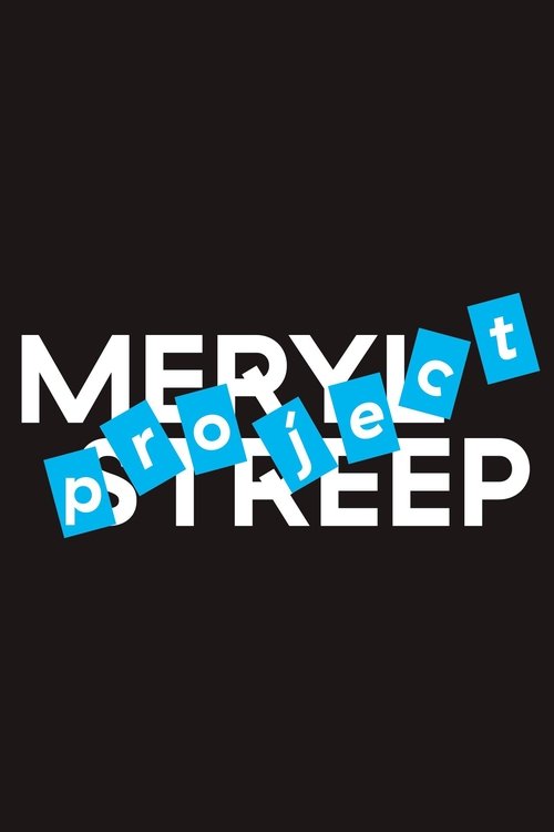The Meryl Streep Project