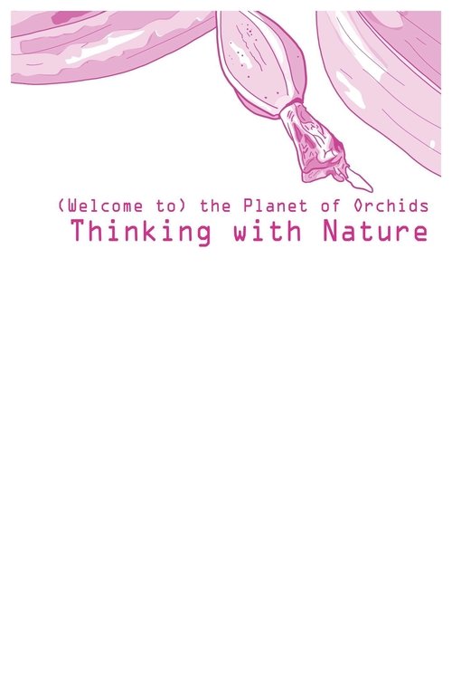 (Welcome to) The Planet of Orchids