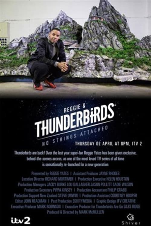 Reggie & Thunderbirds: No Strings Attached